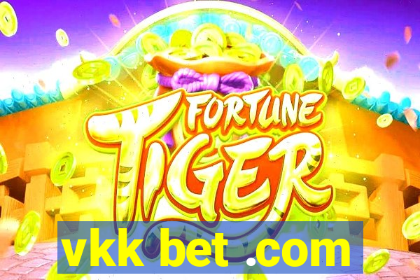 vkk bet .com